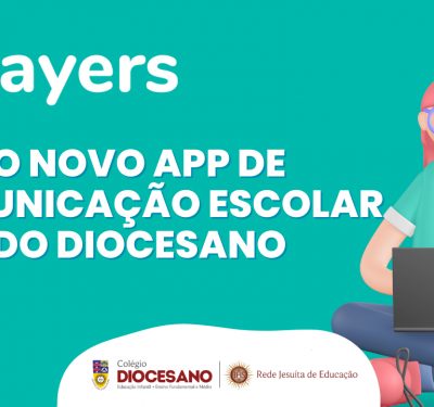 Conheça o novo app de comunicação escolar do Diocesano
