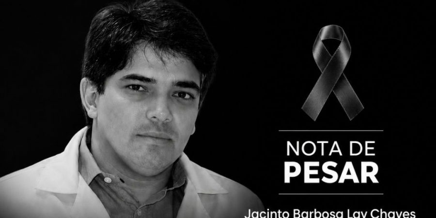 Nota de Pesar – Jacinto Barbosa Lay Chaves
