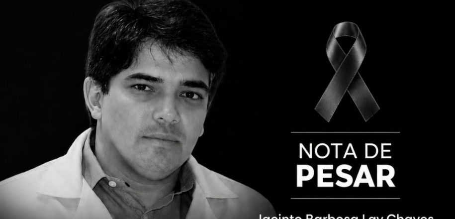 Nota de Pesar – Jacinto Barbosa Lay Chaves